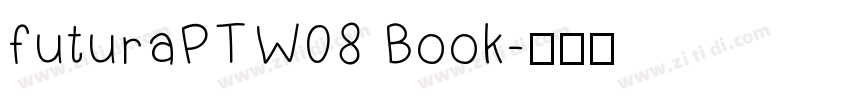 futuraPTW08 Book字体转换